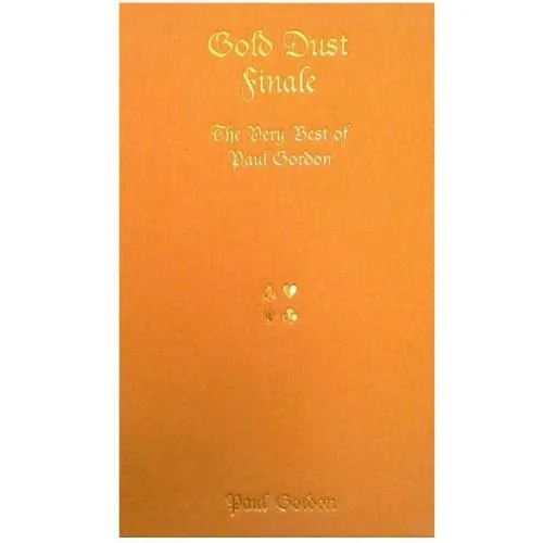 Gold Dust Finale by Paul Gordon