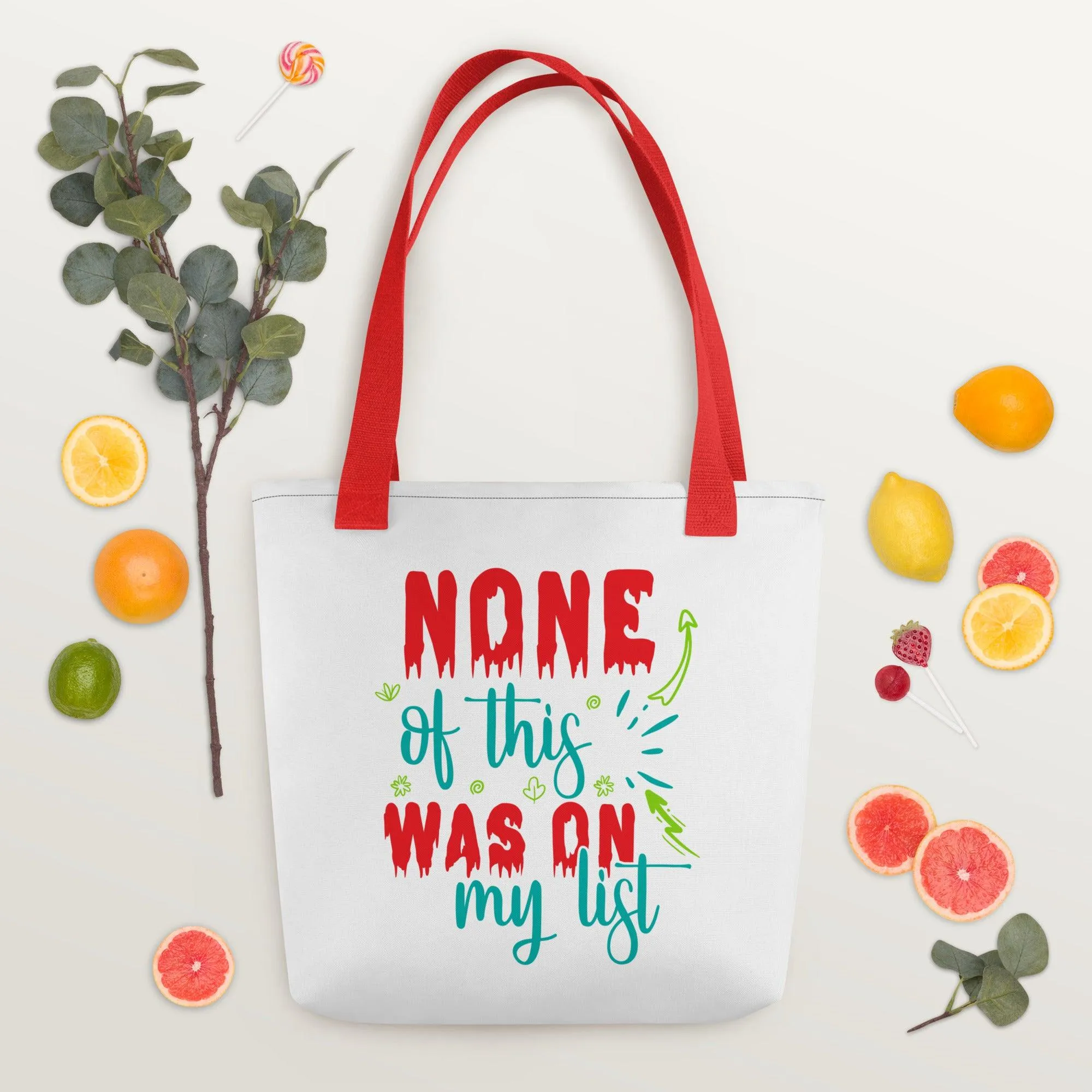 None of This On My List Tote bag